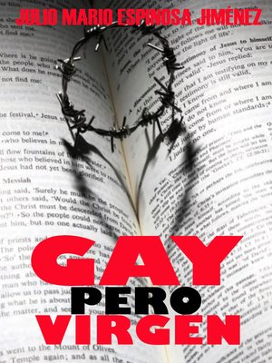 cover image of Gay pero virgen